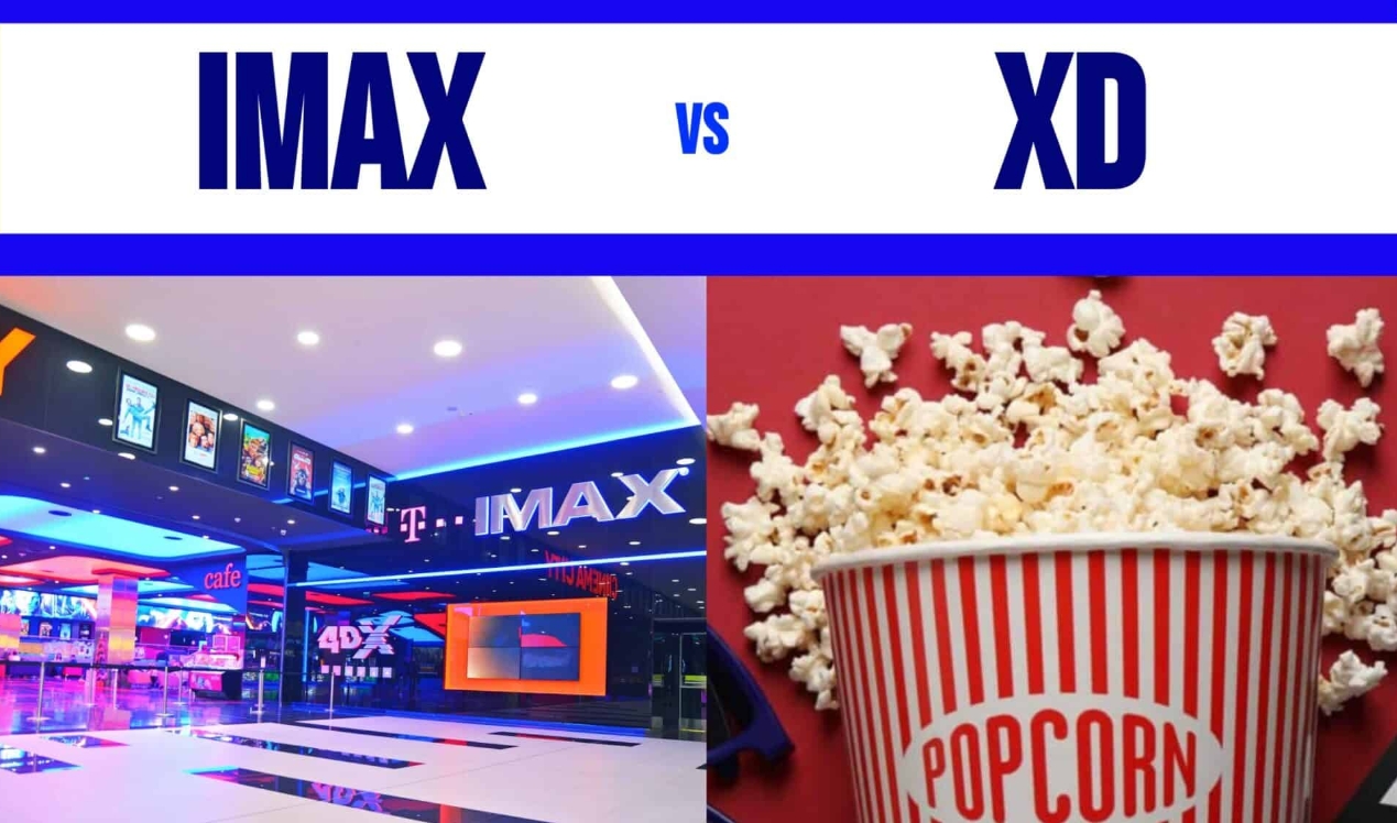 IMAX vs XD
