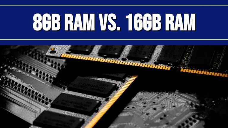 8GB vs. 16GB RAM: Full Comparison and Winner!