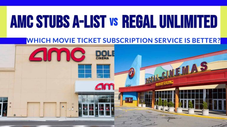 AMC Stubs A-List vs. Regal Unlimited: Which Movie Ticket Subscription Service Is Better?