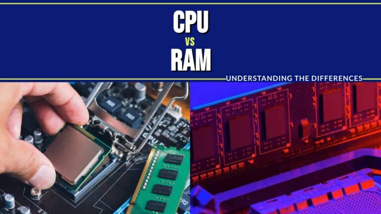 CPU vs. RAM: Understanding the Differences