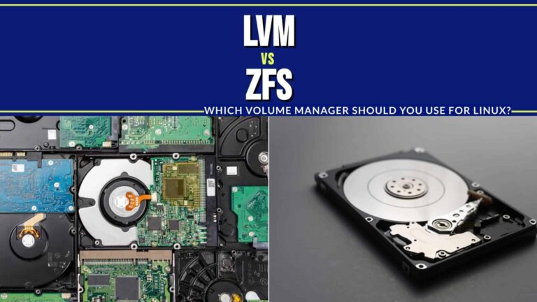 LVM vs. ZFS: Which Volume Manager Should You Use for Linux?