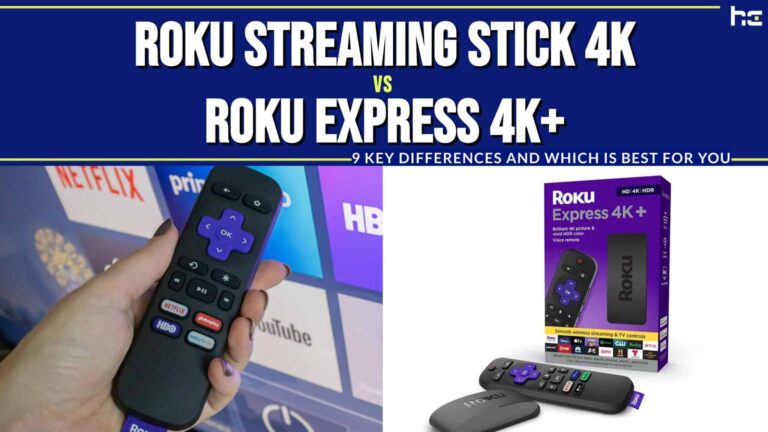 Roku Streaming Stick 4K vs. Roku Express 4K+: 9 Key Differences and Which Is Best For You