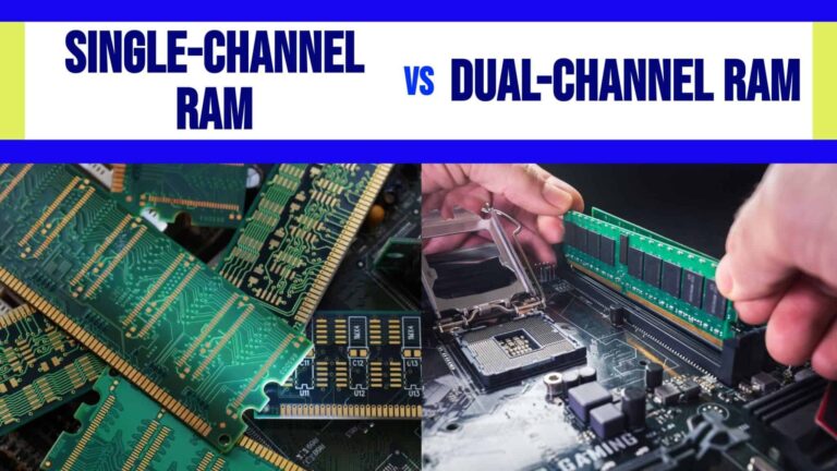 Single-Channel vs. Dual-Channel RAM