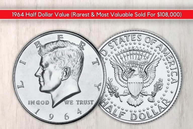 1964 Half Dollar Value, History, And Rarities: The Complete Collector&lsquo;s Guide