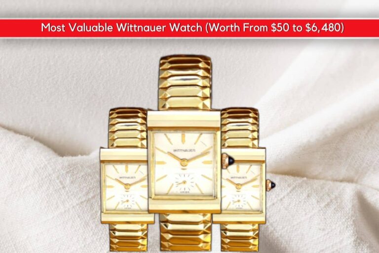 Most Valuable Wittnauer Watch (Worth From $50 to $6,480) – VIP Art Fair