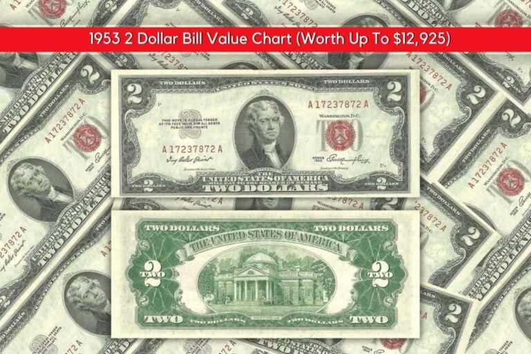 1953 2 Dollar Bill Value Chart (Worth Up to $12,925) – VIP Art Fair