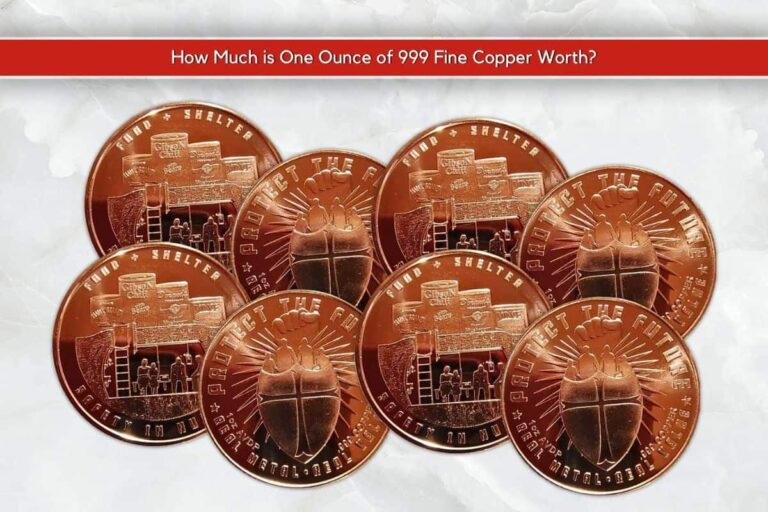How Much is One Ounce of 999 Fine Copper Worth? – A Collector&lsquo;s Market Guide