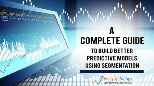 Mastering Segmentation: A Comprehensive Guide to Building Predictive Models in the AI Era