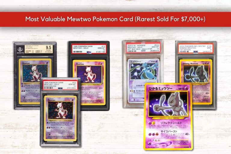 Most Valuable Mewtwo Pokemon Card: Expert Guide to $7,000+ Treasures