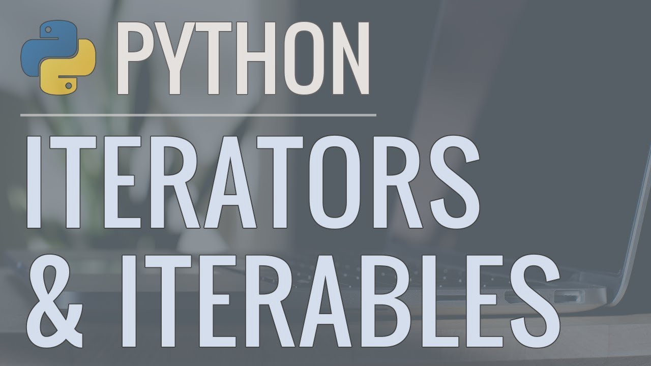 Mastering Python Iterables and Iterators: A Comprehensive Expedition ...